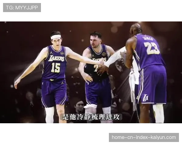 湖人核心伤情更新 东契奇里夫斯确定缺席常规赛